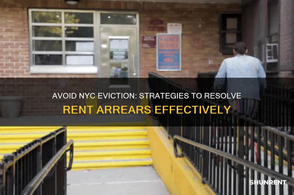 how to avoid eviction in nyc rent arrears