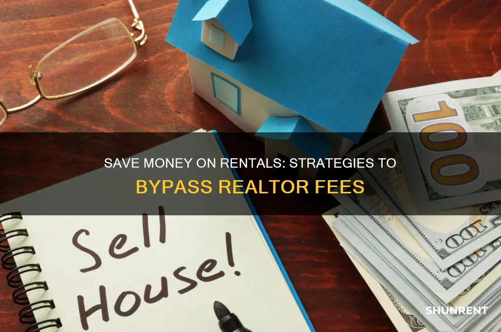 how to avoid realtor fees when renting