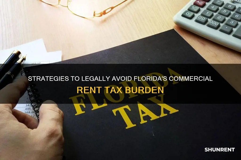 how to beat the commercial rent tax florida