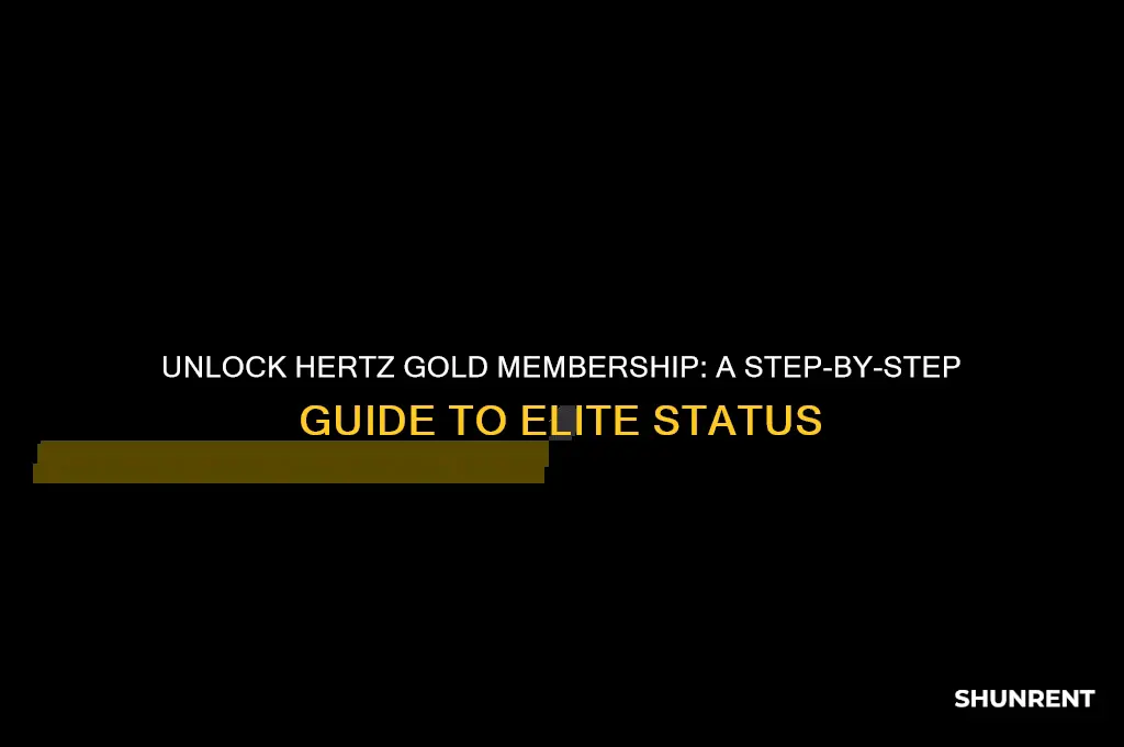 how to become a hertz gold member