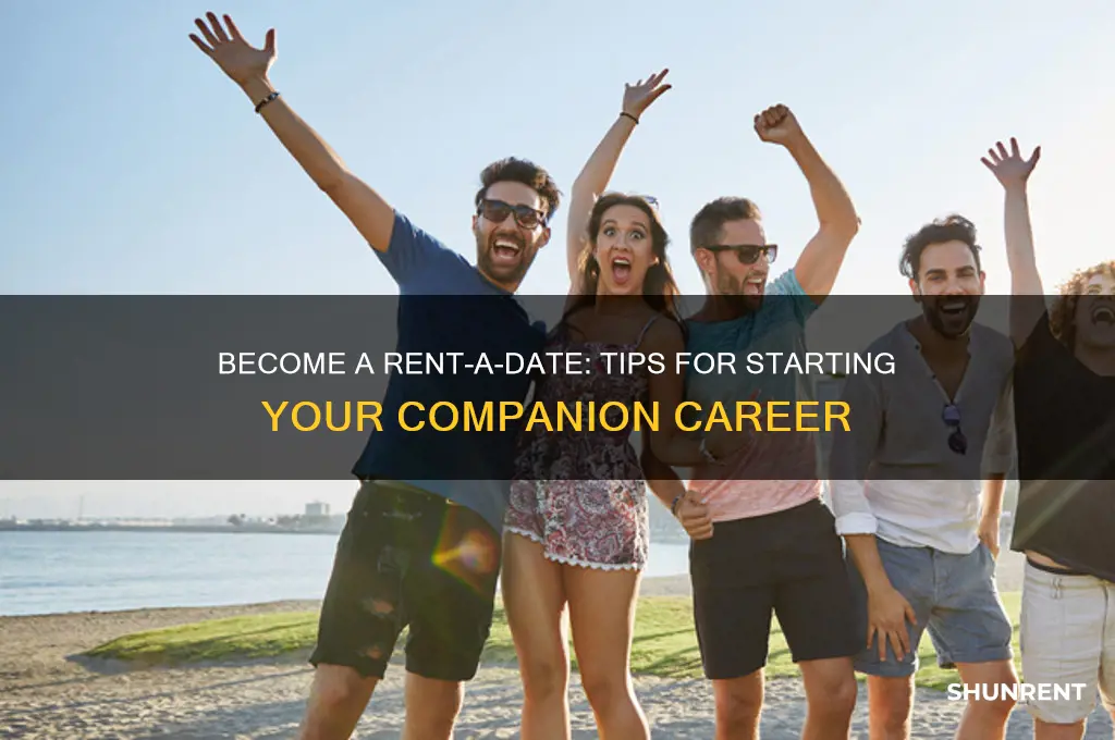 how to become a rent a date
