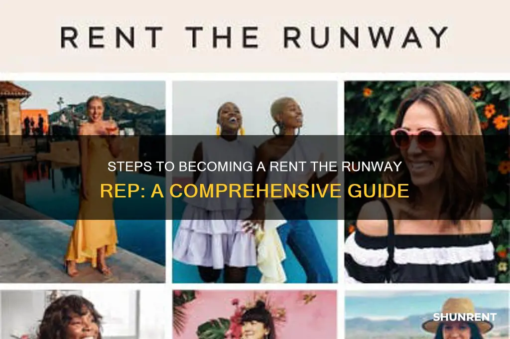 how to become a rent the runway rep