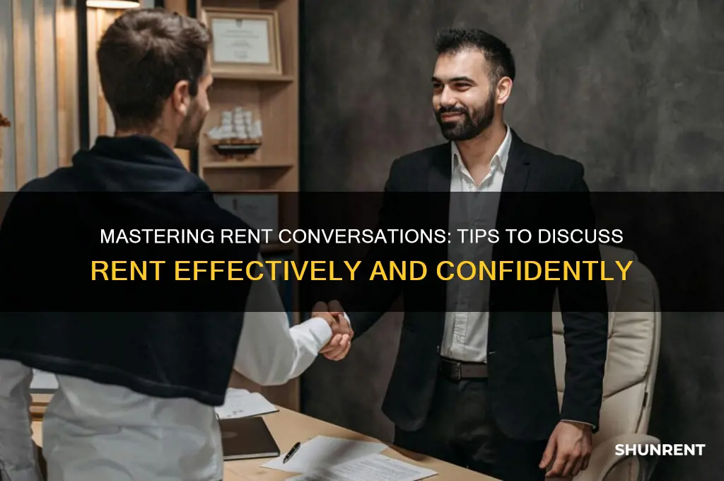 how to boach the topic about rent