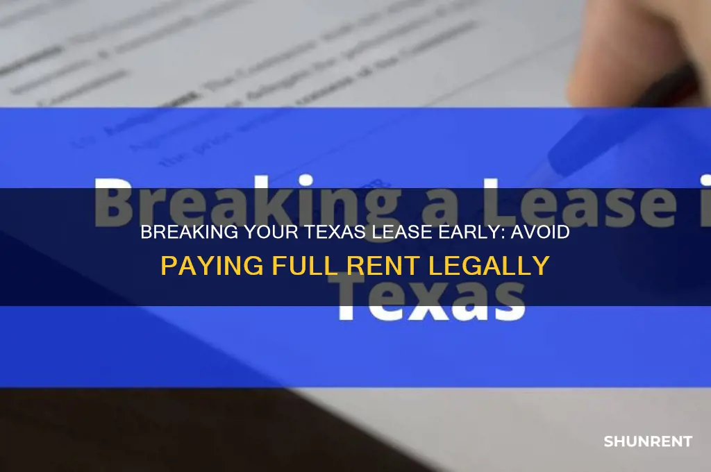 how to break tx lease without owing full lease rent