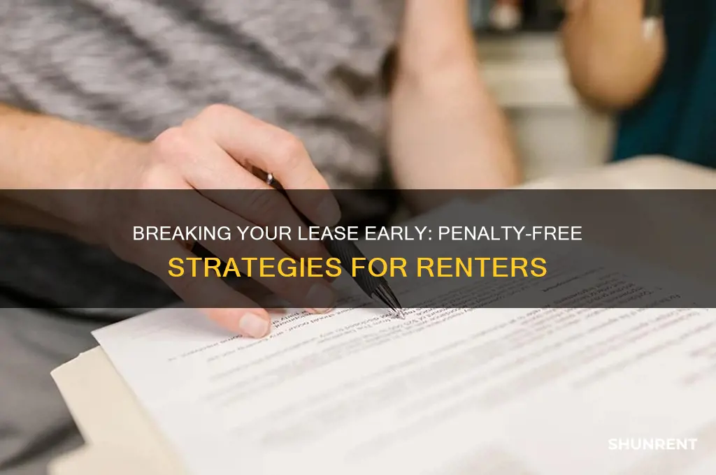 how to break your rent lease early without penalty