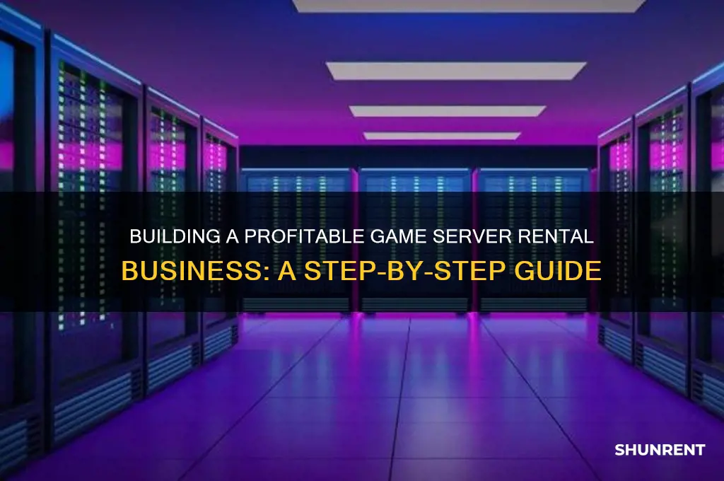 how to build a game server for rent