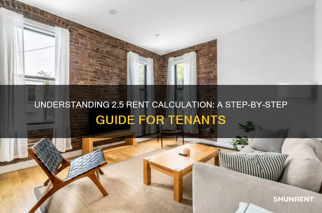 how to calculate 2 1 2 rent