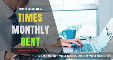 Calculate Three Times Monthly Rent: A Simple Step-by-Step Guide