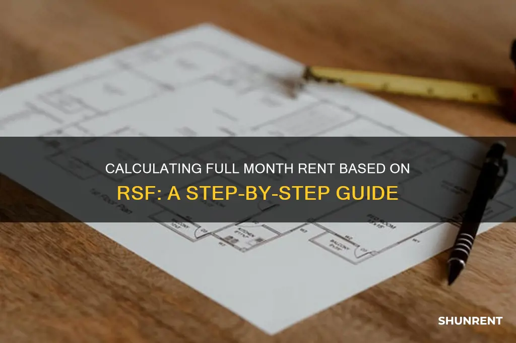 how to calculate full month rent based on rsf