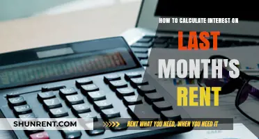 Calculating Interest on Last Month's Rent: A Step-by-Step Guide