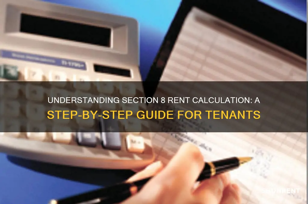 how to calculate my section 8 rent