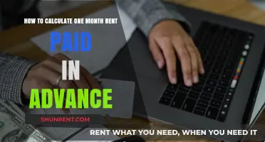 Calculating One Month Rent Paid in Advance: A Step-by-Step Guide