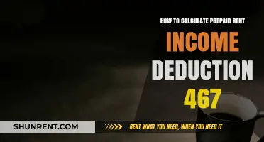 Calculating Prepaid Rent Income Deduction Under IRS Section 467