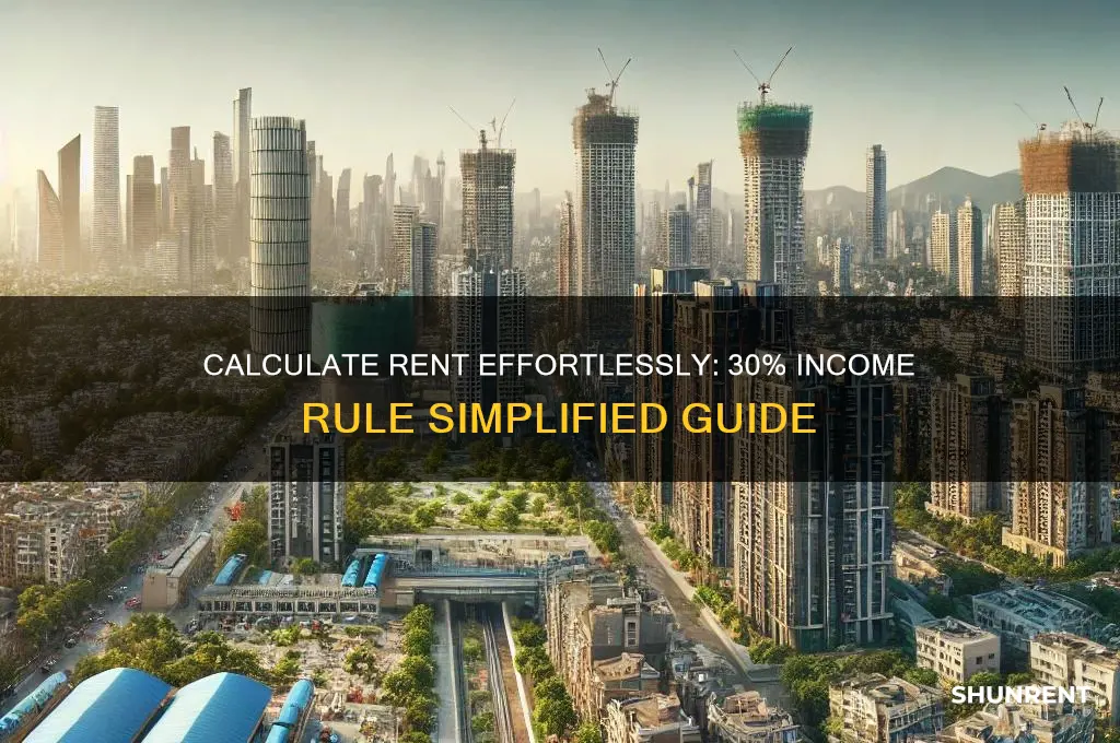 how to calculate rent being 30 of income