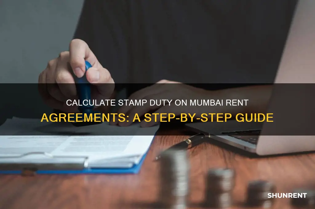 how to calculate stamp duty on rent agreement in mumbai