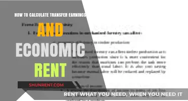 Calculating Transfer Earnings and Economic Rent: A Comprehensive Guide