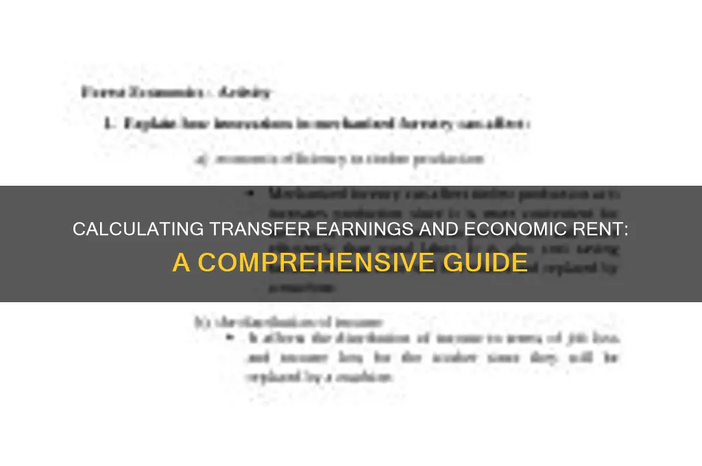 how to calculate transfer earnings and economic rent