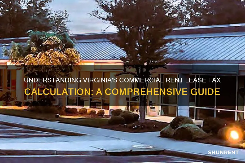 how to calculate virginia commercial rent lease tax