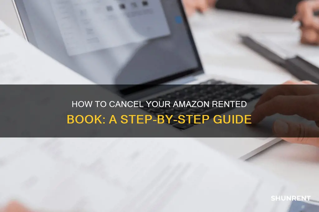 how to cancel a rented book on amazon