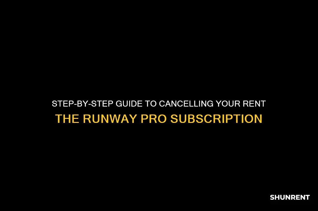 how to cancel rent the runway pro
