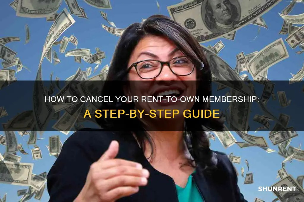 how to cancel rent to own membership
