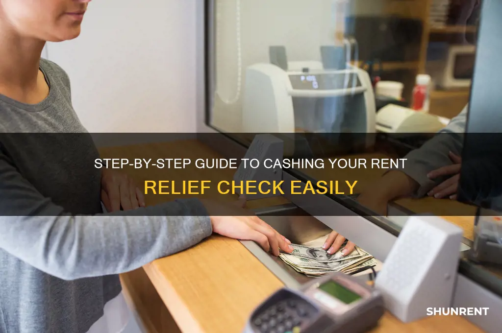 how to cash a rent relief check
