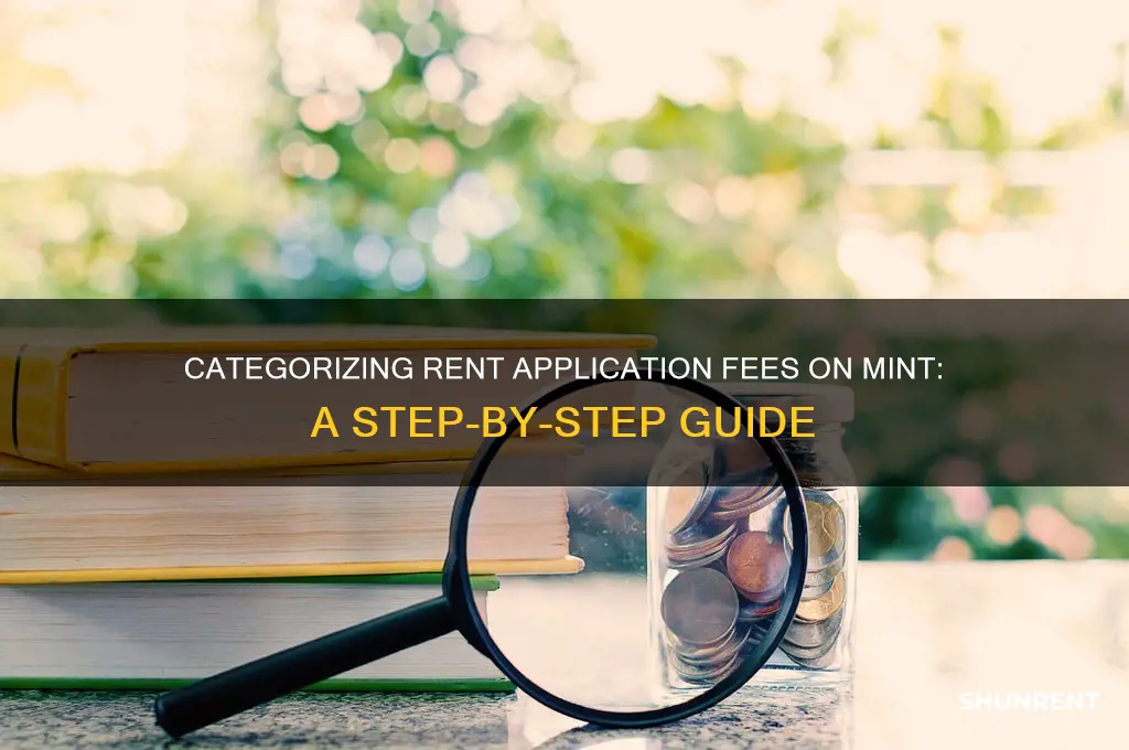how to categorize rent application fee on mint