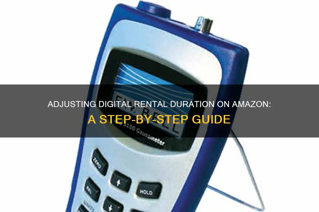 how to change digital renting length on amazon