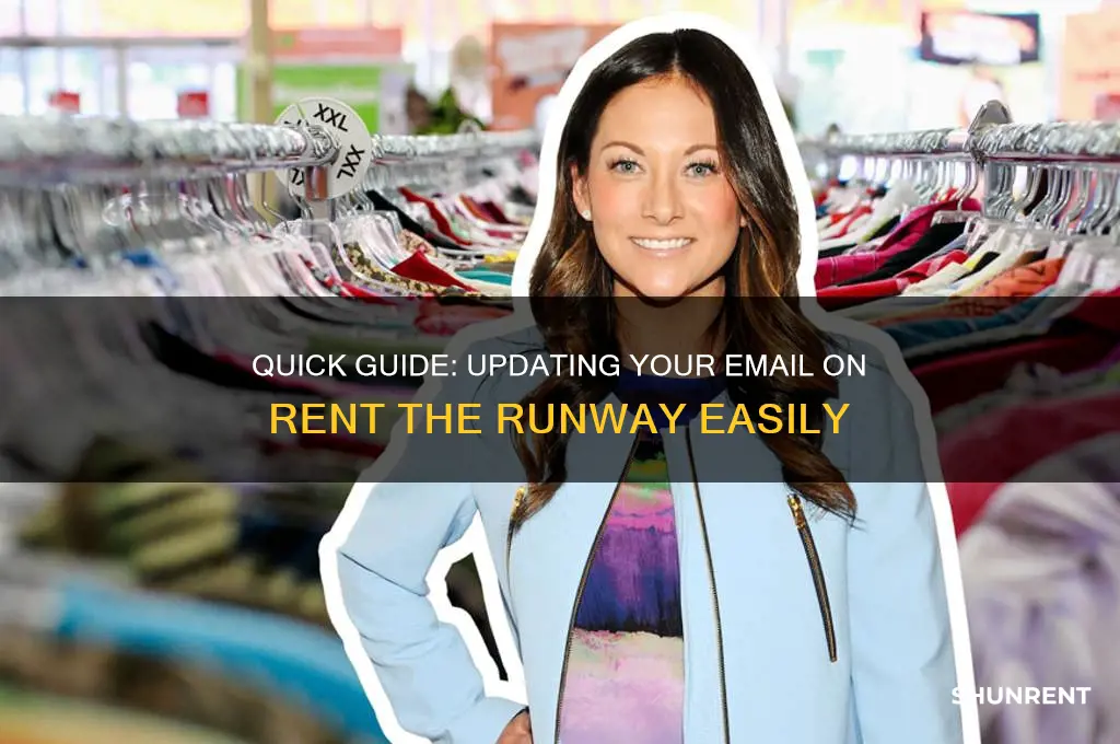 how to change email on rent the runway