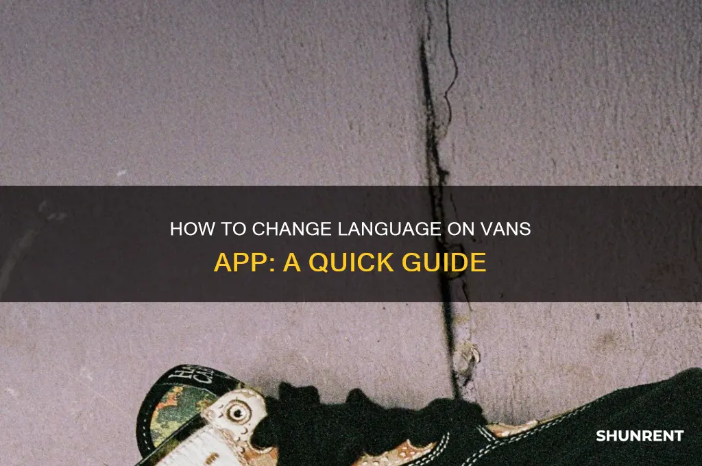 how to change language on vans app