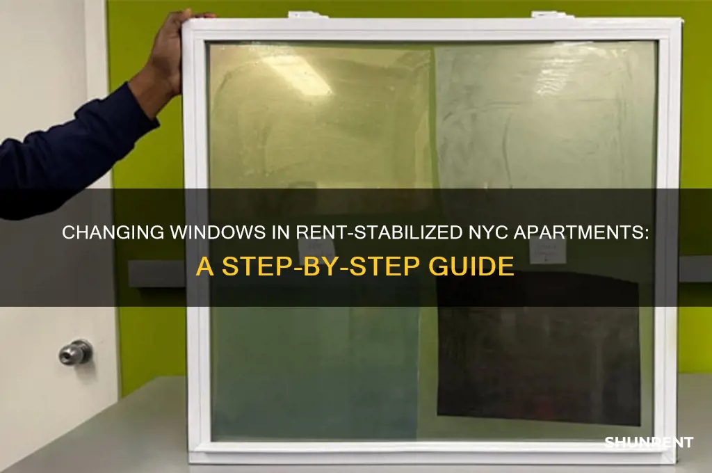 how to change window in rent stablized appartment ny