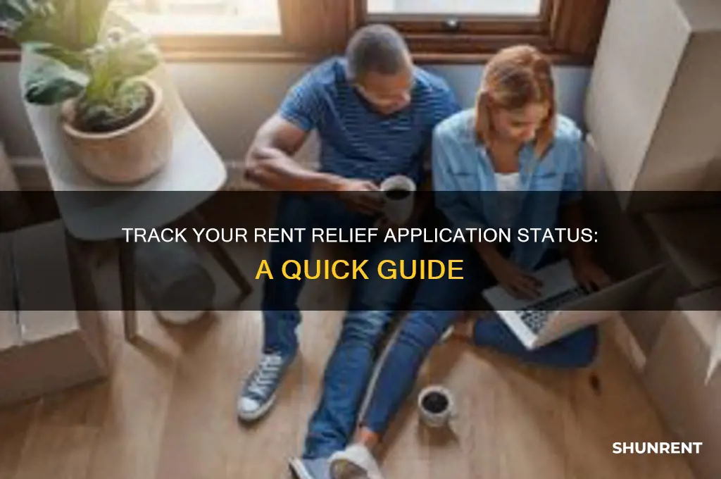 how to check rent relief application status