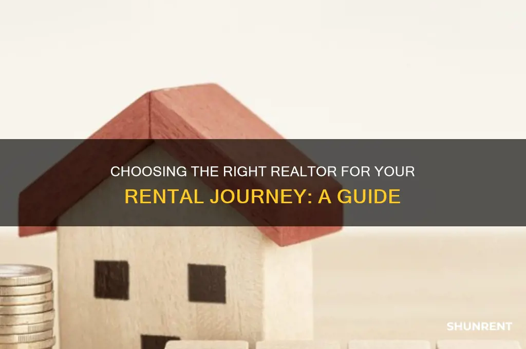how to choose a realtor when renting