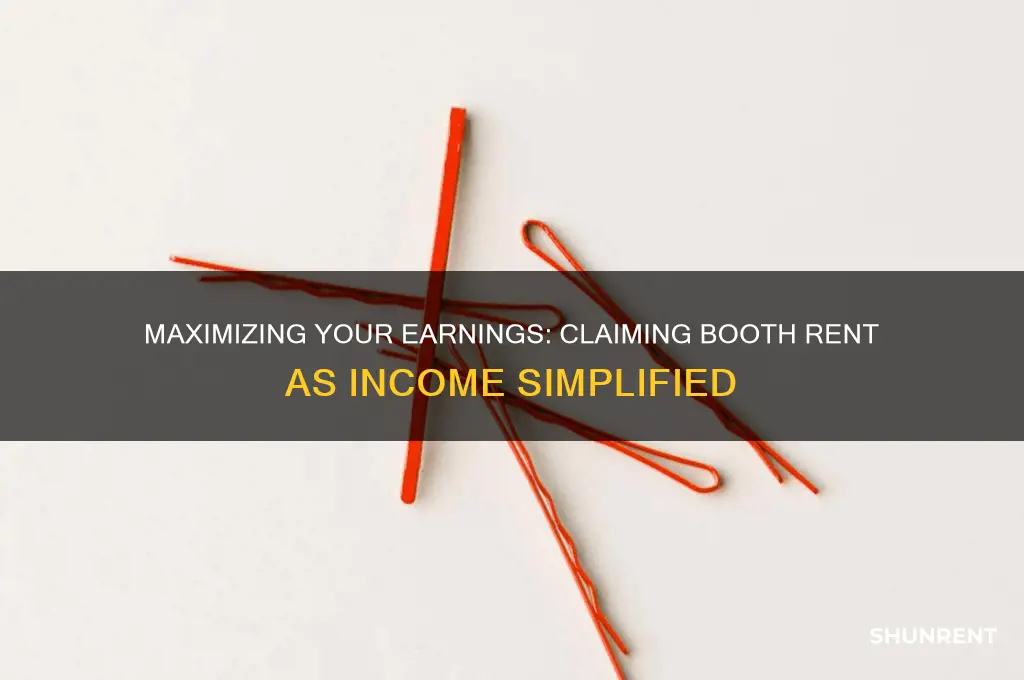 how to claim booth rent as income