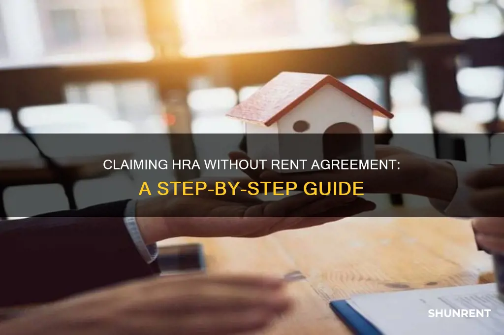 how to claim hra without rent agreement