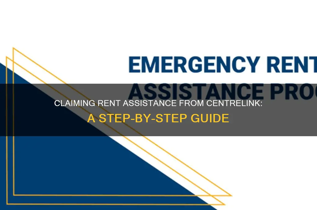 how to claim rent assistance from centrelink
