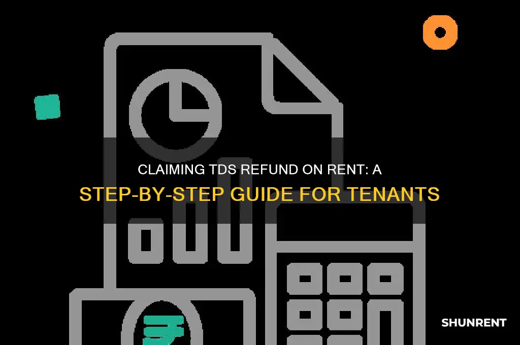 how to claim tds refund on rent
