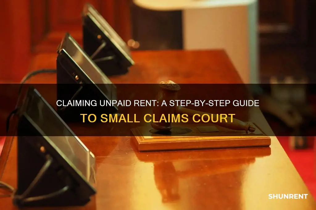 how to claim unpaid rent small claim court