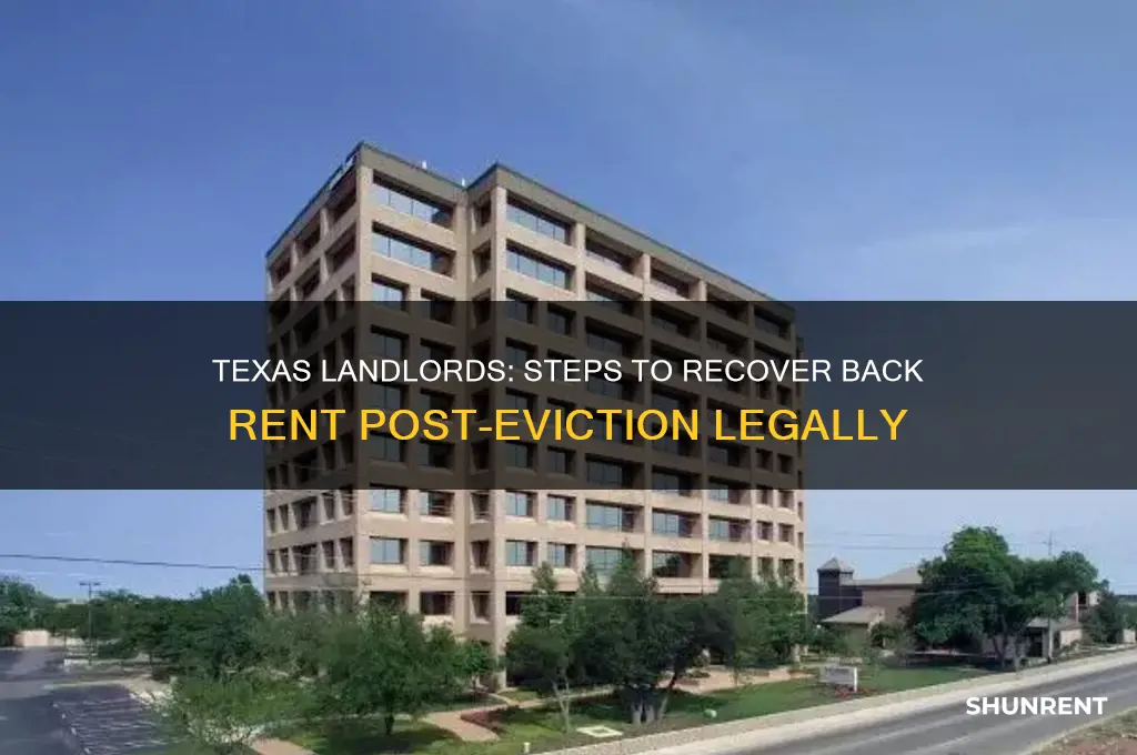 how to collect back rent after eviction in texas