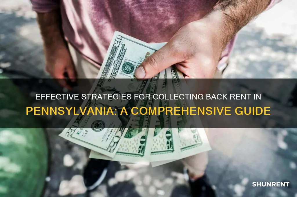 how to collect back rent in pa