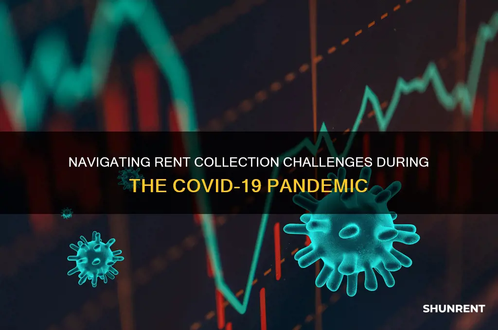 how to collect rent during covid 19
