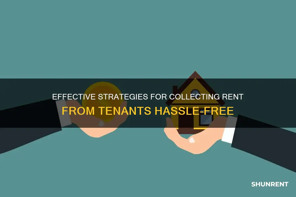 how to collect rent from a tenant