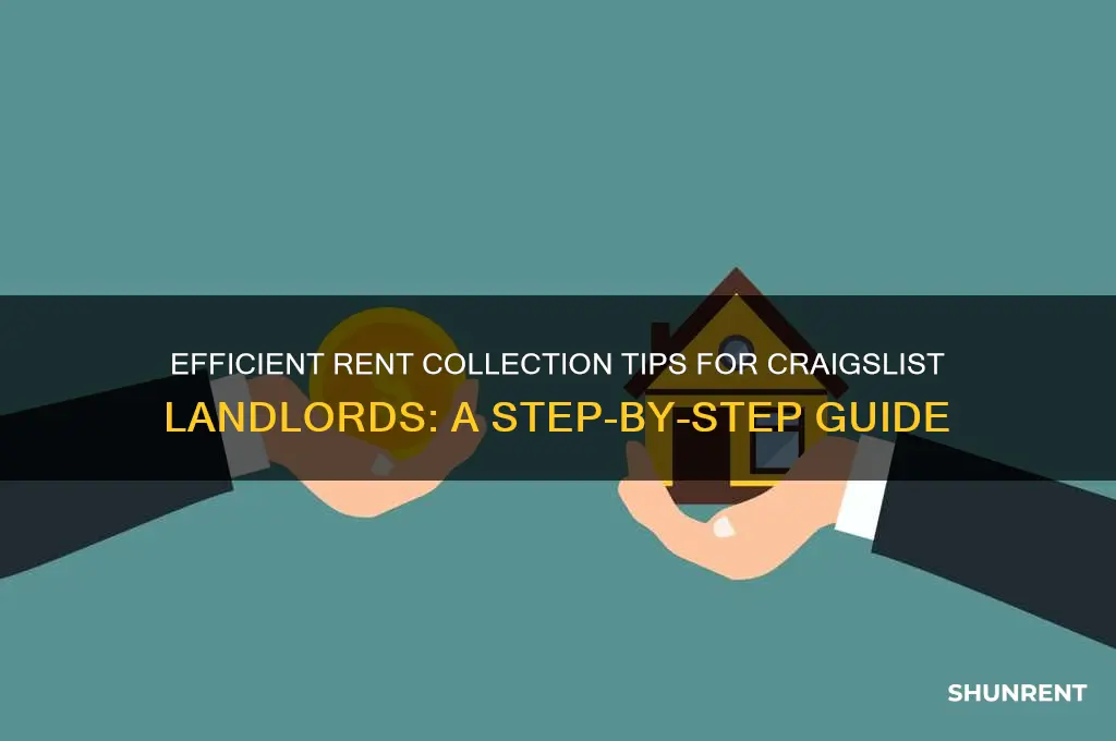 how to collect rent money on craiglist