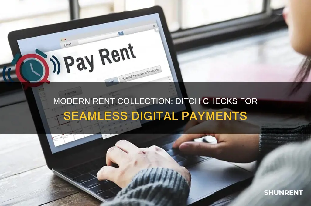 how to collect rent without using checks