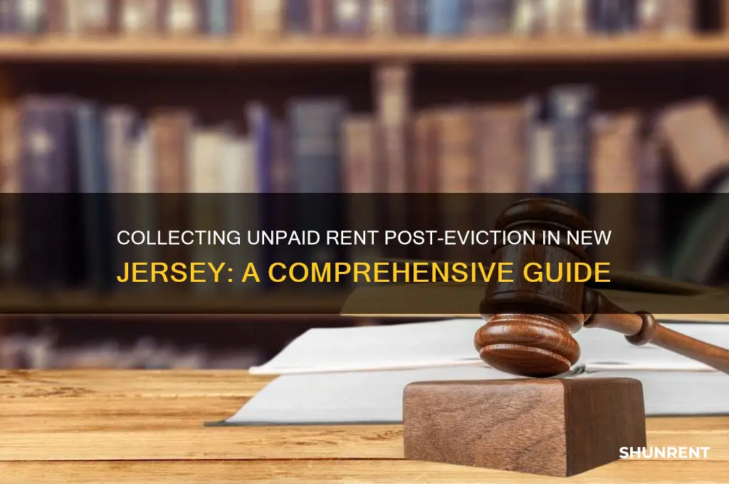 how to collect unpaid rent after eviction new jersey