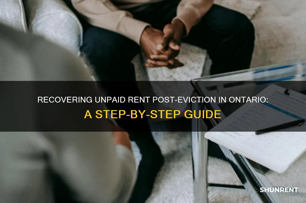 how to collect unpaid rent after eviction ontario