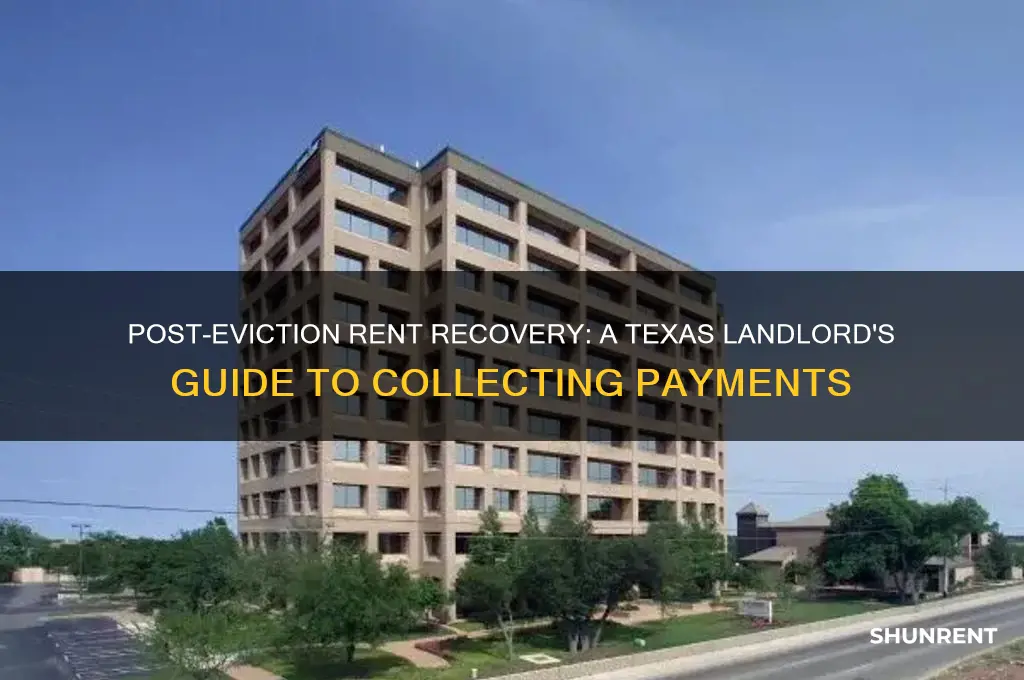 how to collection of rent payment after eviction in texas