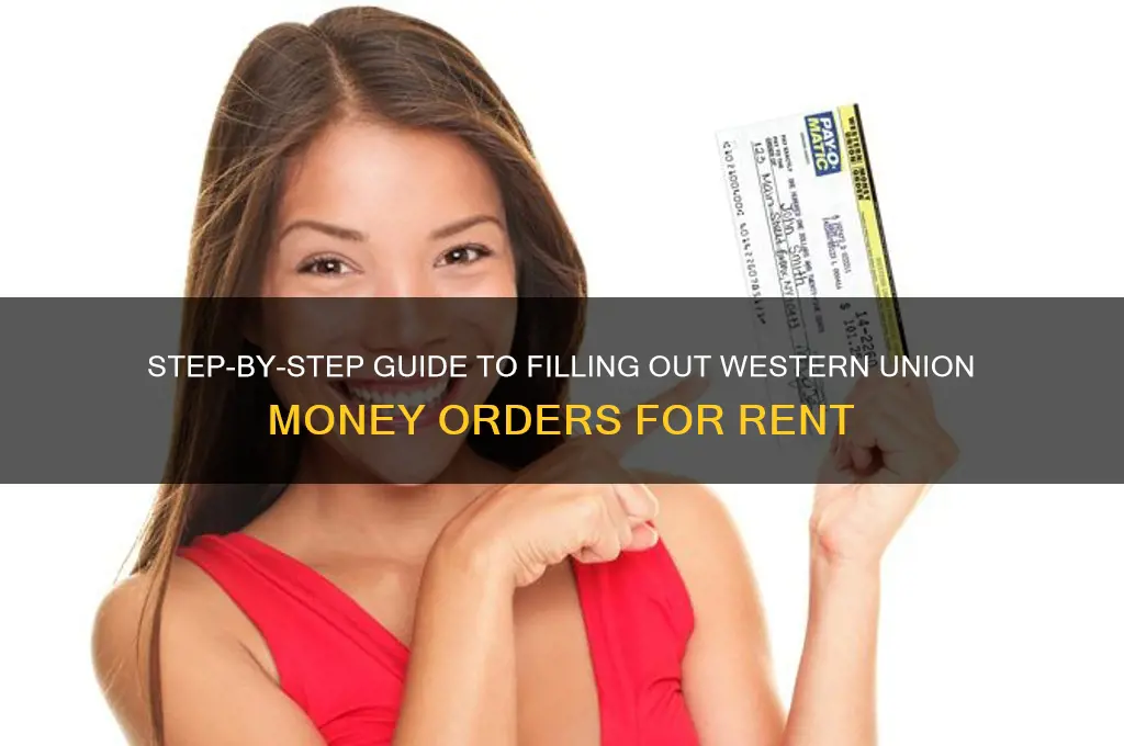 how to complete a western union money order for rent