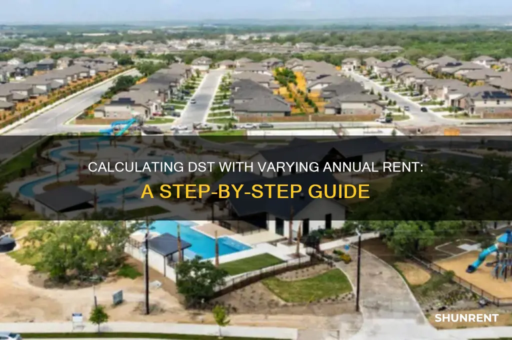 how to compute dst if rent is different per year