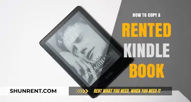 Copying Rented Kindle Books: A Step-by-Step Guide to Preserve Content